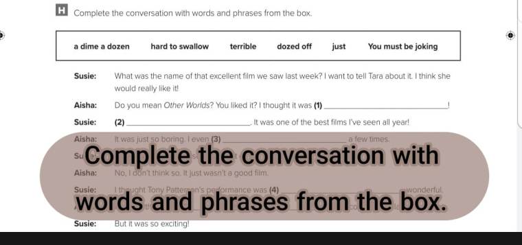 حل كتاب نشاط انجليزي ثالث ثانوي Mega goal 5 Complete the conversation with words and phrases from the box.
