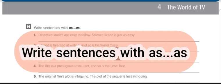 Write sentences with as...as