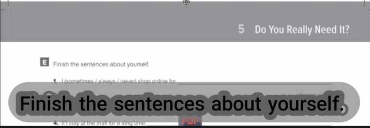 Finish the sentences about yourself.
